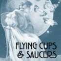 1998, cover of Flying Cups and Saucers