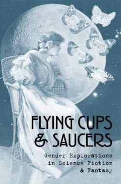 1998, cover of Flying Cups and Saucers