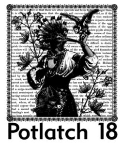 2009, Potlatch 18