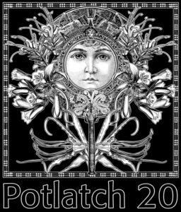 2011, Potlatch 20