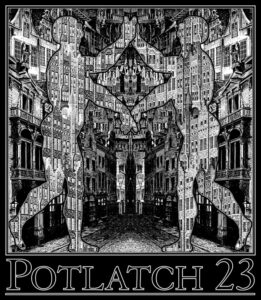 2014, Potlatch 23