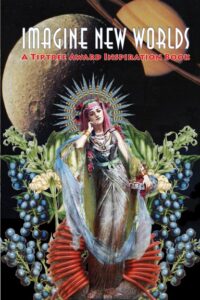 2016, Cover of Tiptree Award "Imagine New Worlds" notebook cover