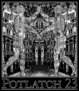 2014, Potlatch 23