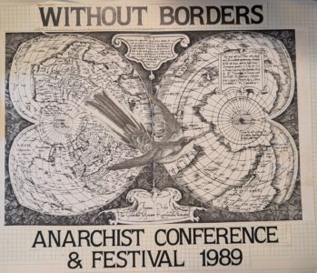 1989, Without Borders : Anarchist Conference & Festival 1989